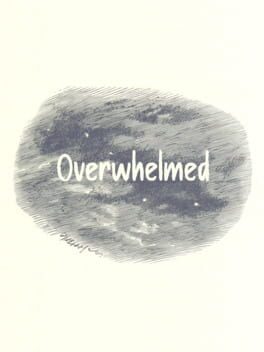 OVERWHELMED